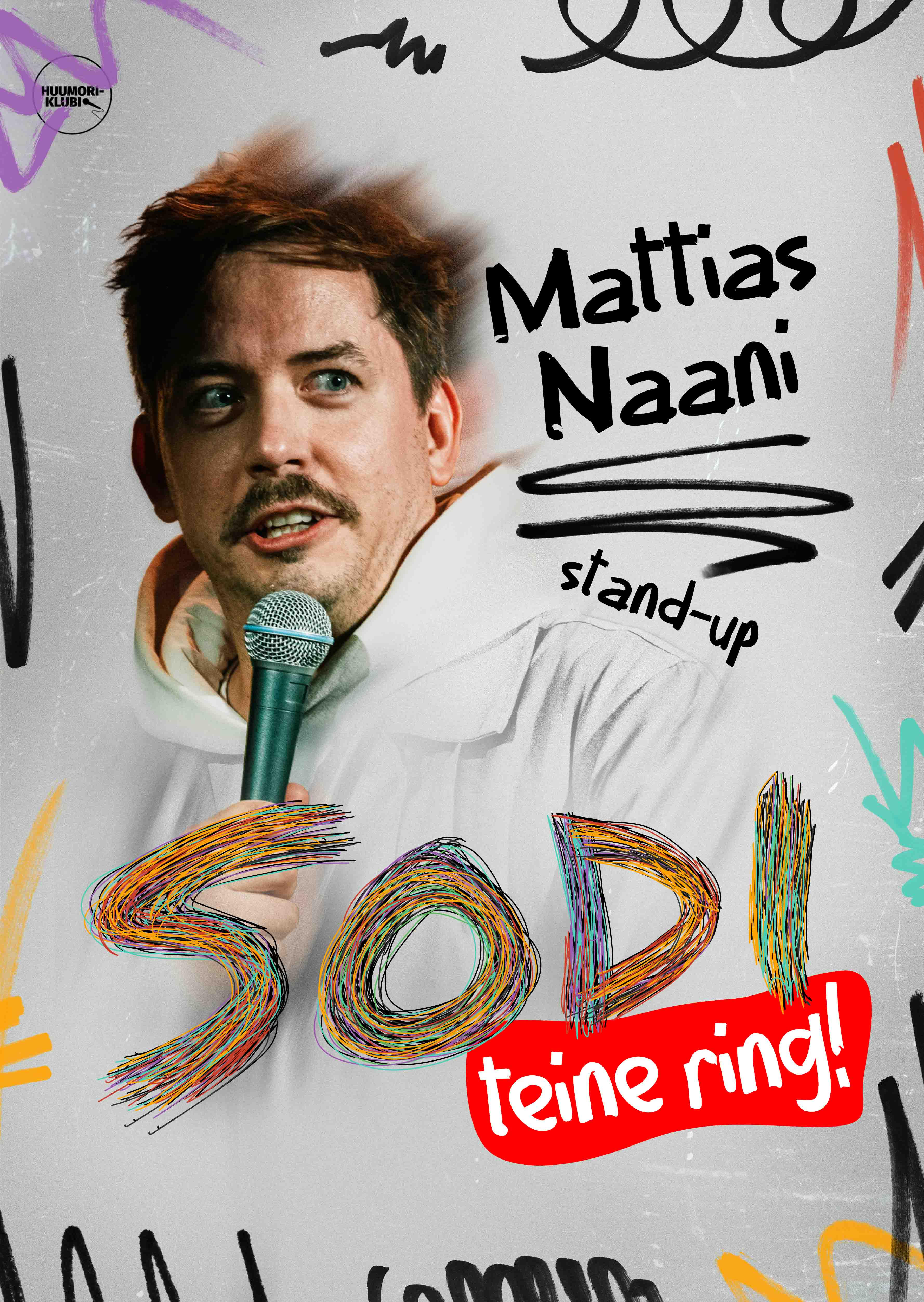 Mattias Naan stand-up tuur: 