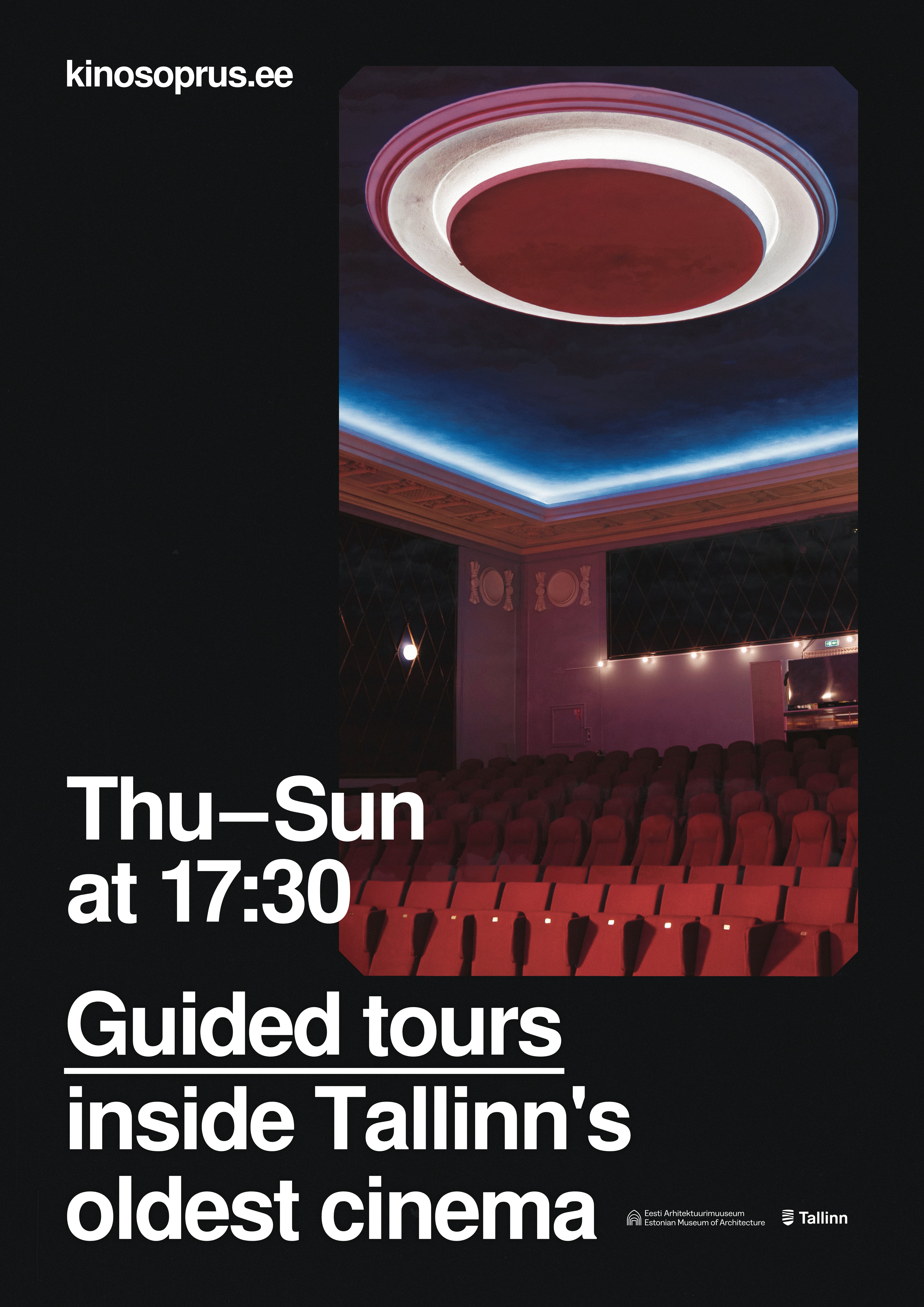 Guided tour: the Stalinist architecture of Kino Sõprus (Giidituur stalinistliku arhitektuurikeelega Sõpruse kinos) (1967) - Event image